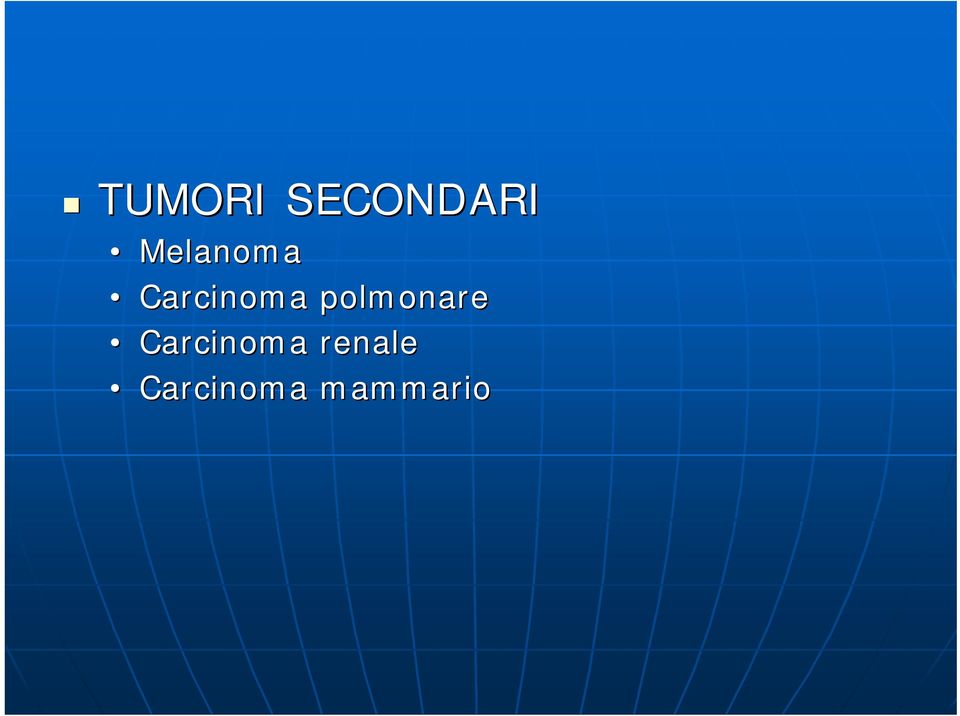 polmonare Carcinoma