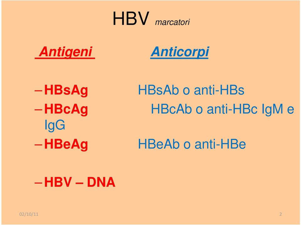 anti-hbs HBcAg HBcAb o