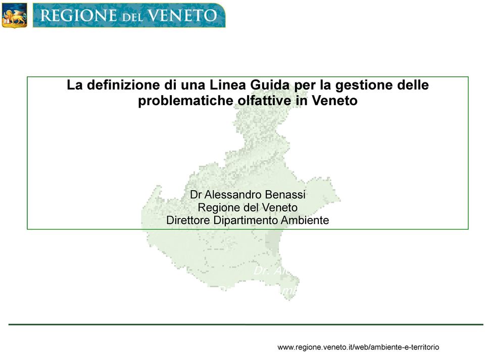 Veneto Direttore e Dipartimento Ambiente Dr.