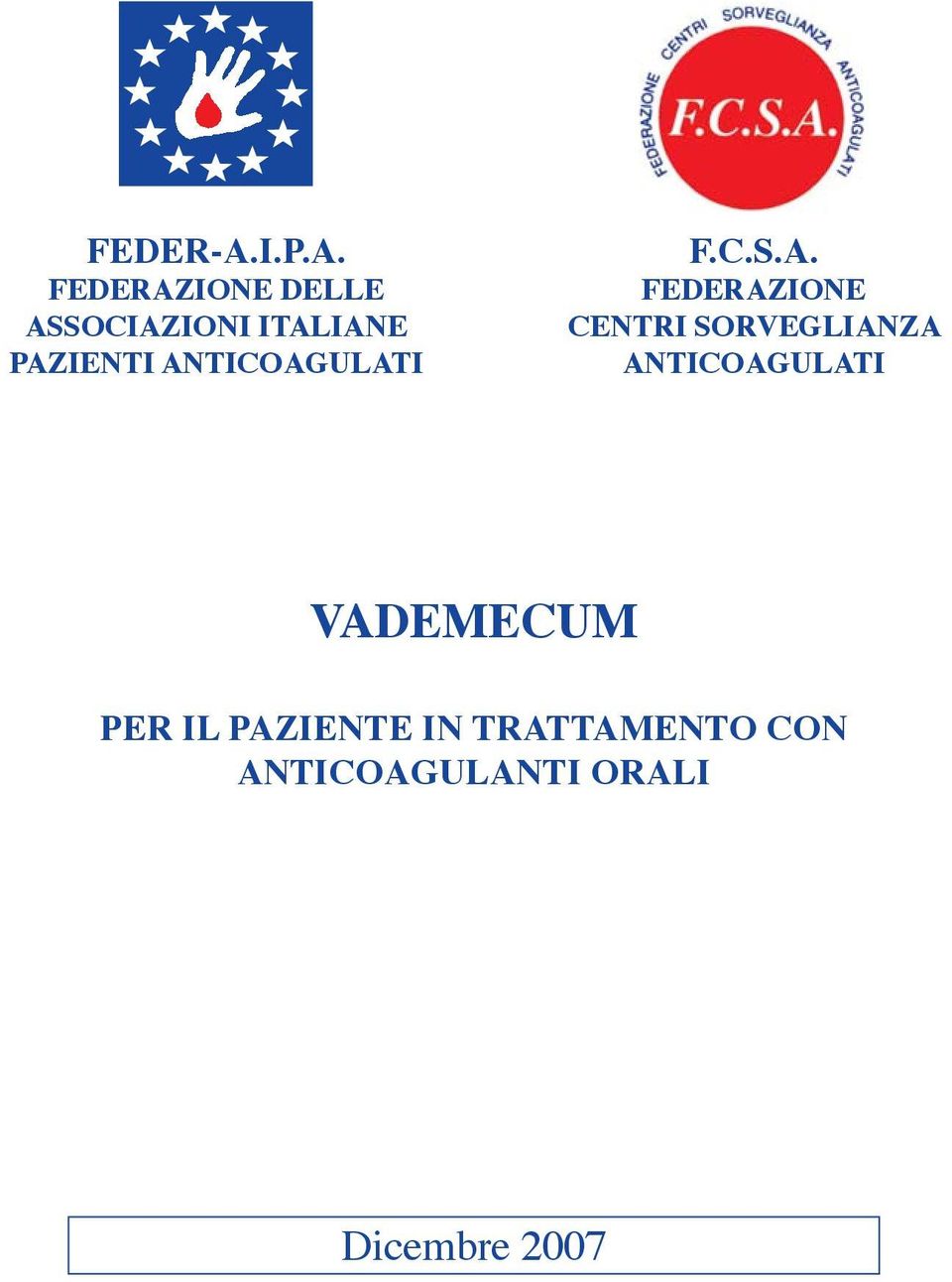 FEDERAZIONE DELLE ASSOCIAZIONI ITALIANE PAZIENTI