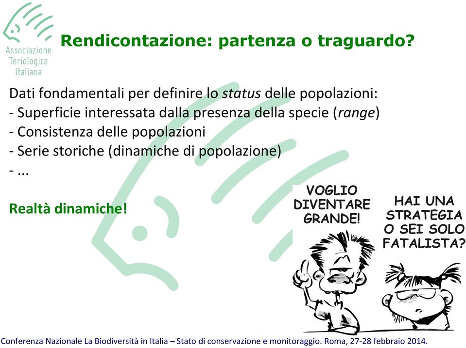 Superficie interessata dalla presenza della specie (range) -