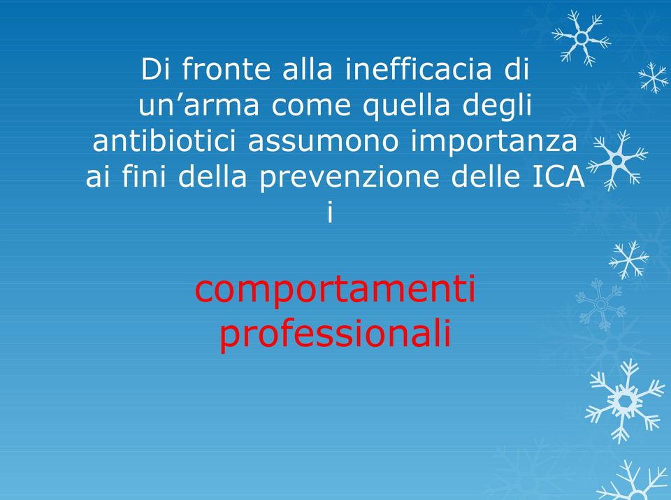 importanza ai fini della prevenzione