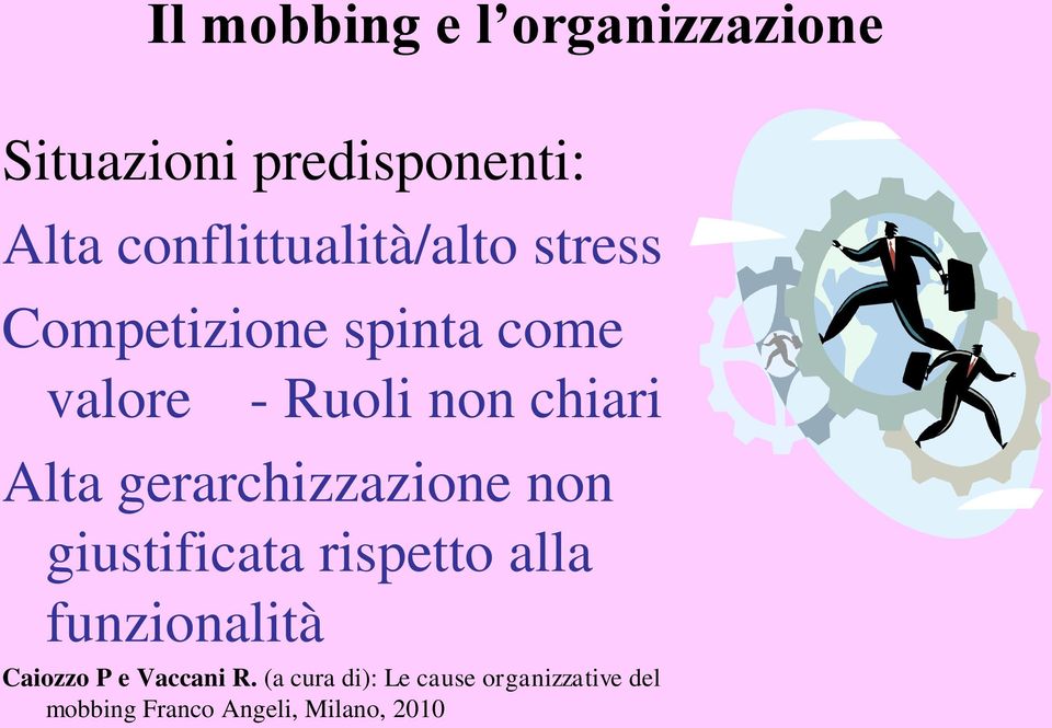 chiari Alta gerarchizzazione non giustificata rispetto alla funzionalità