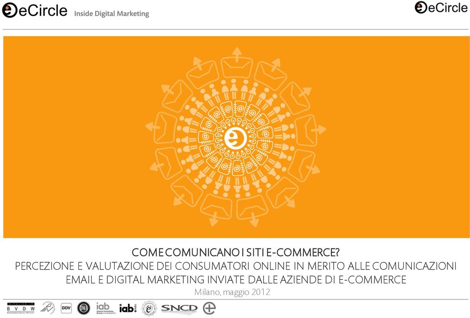 IN MERITO ALLE COMUNICAZIONI EMAIL E DIGITAL