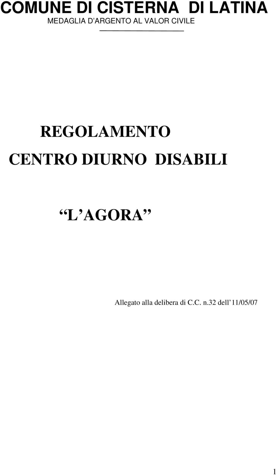 CENTRO DIURNO DISABILI L AGORA Allegato