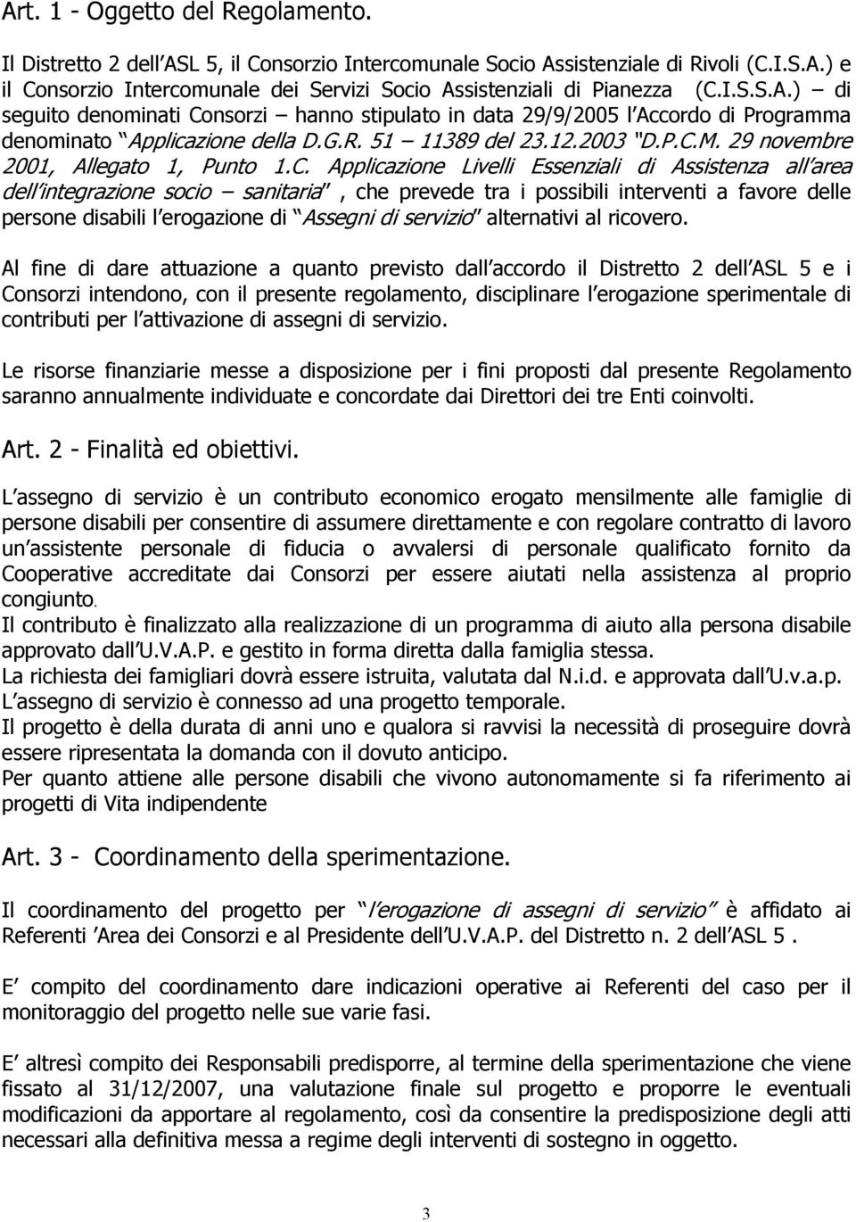 29 novembre 2001, Allegato 1, Punto 1.C.