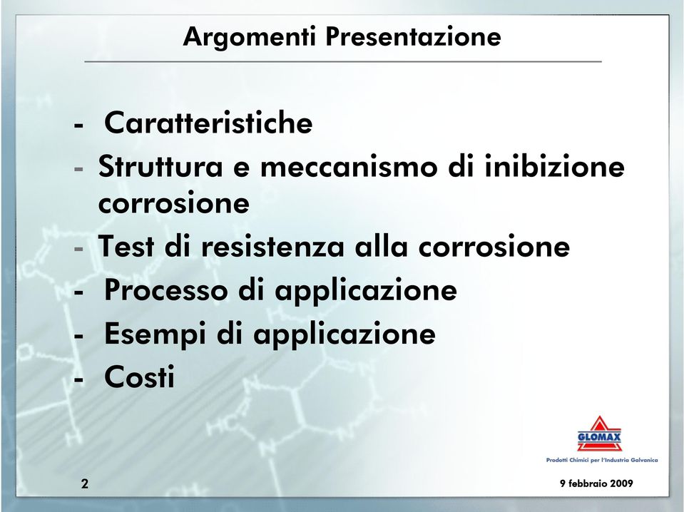 - Test di resistenza alla corrosione - Processo