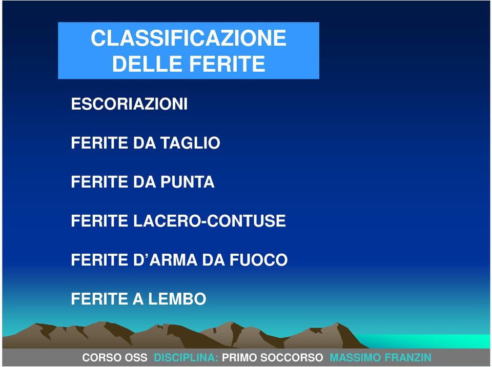 FERITE DA PUNTA FERITE