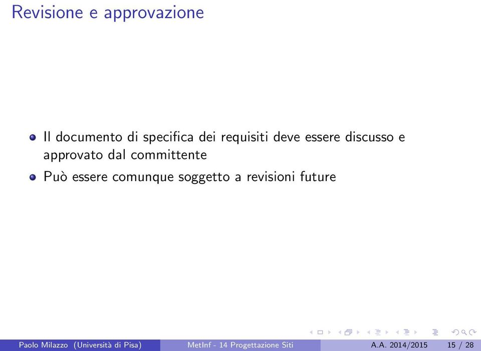 essere comunque soggetto a revisioni future Paolo Milazzo