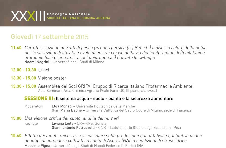 Noemi Negrini - Università degli Studi di Milano 12.00-13.30 Lunch 13.30-15.