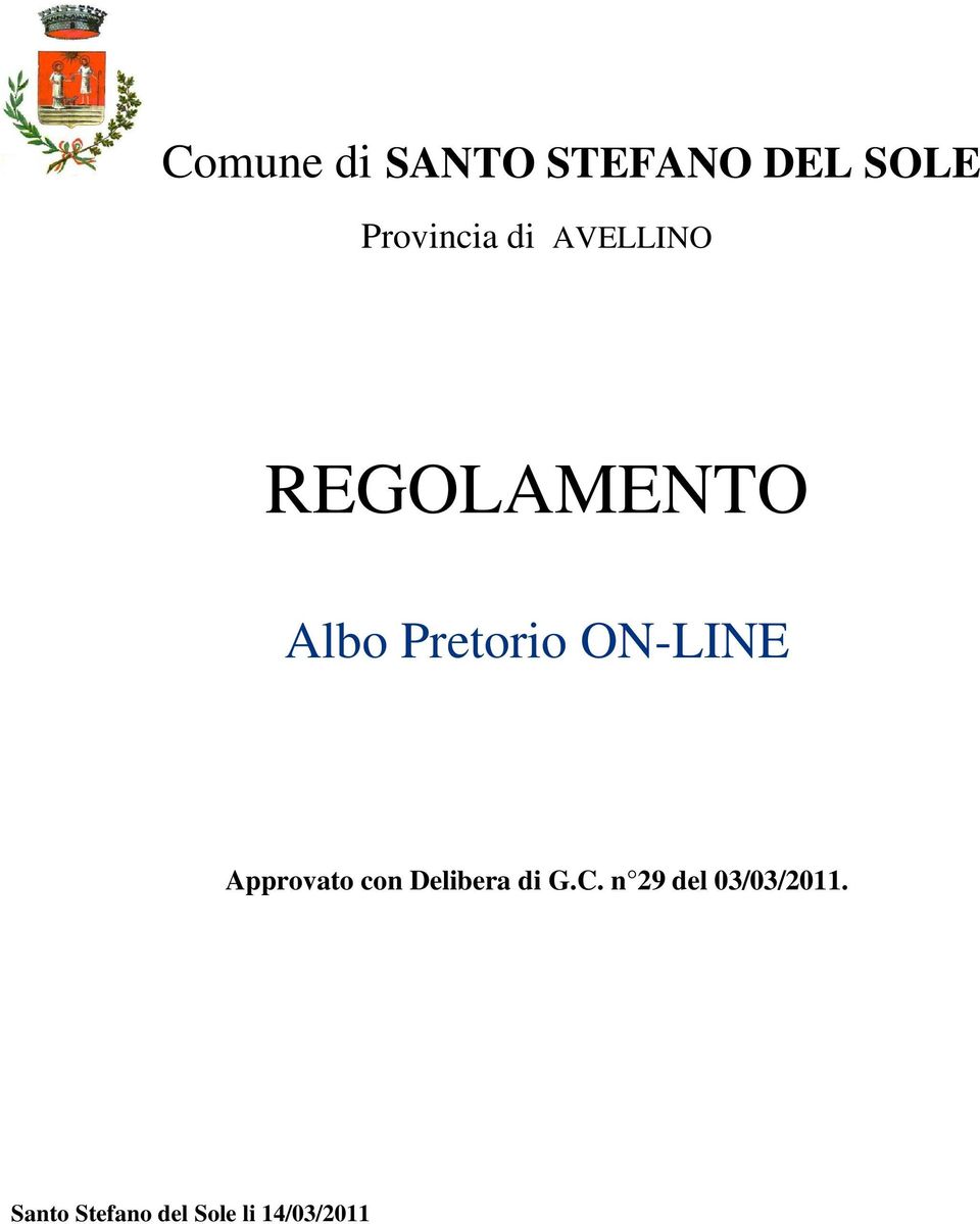 ON-LINE Approvato con Delibera di G.C.