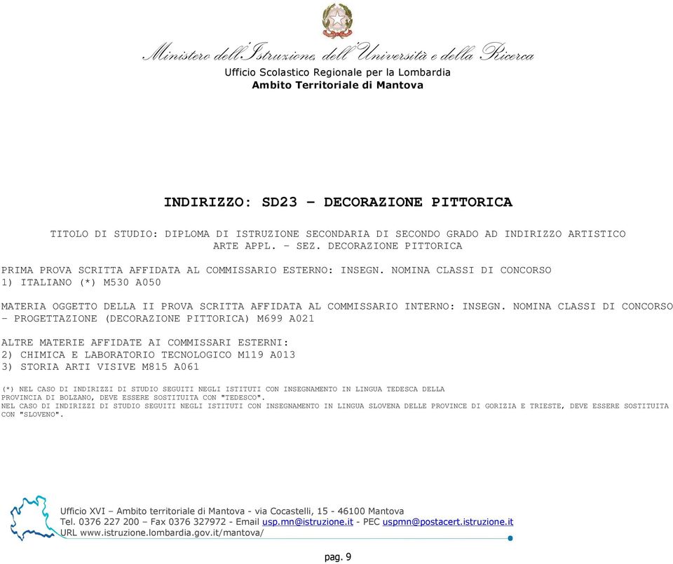DECORAZIONE PITTORICA 1) ITALIANO (*) M530 A050 - PROGETTAZIONE (DECORAZIONE