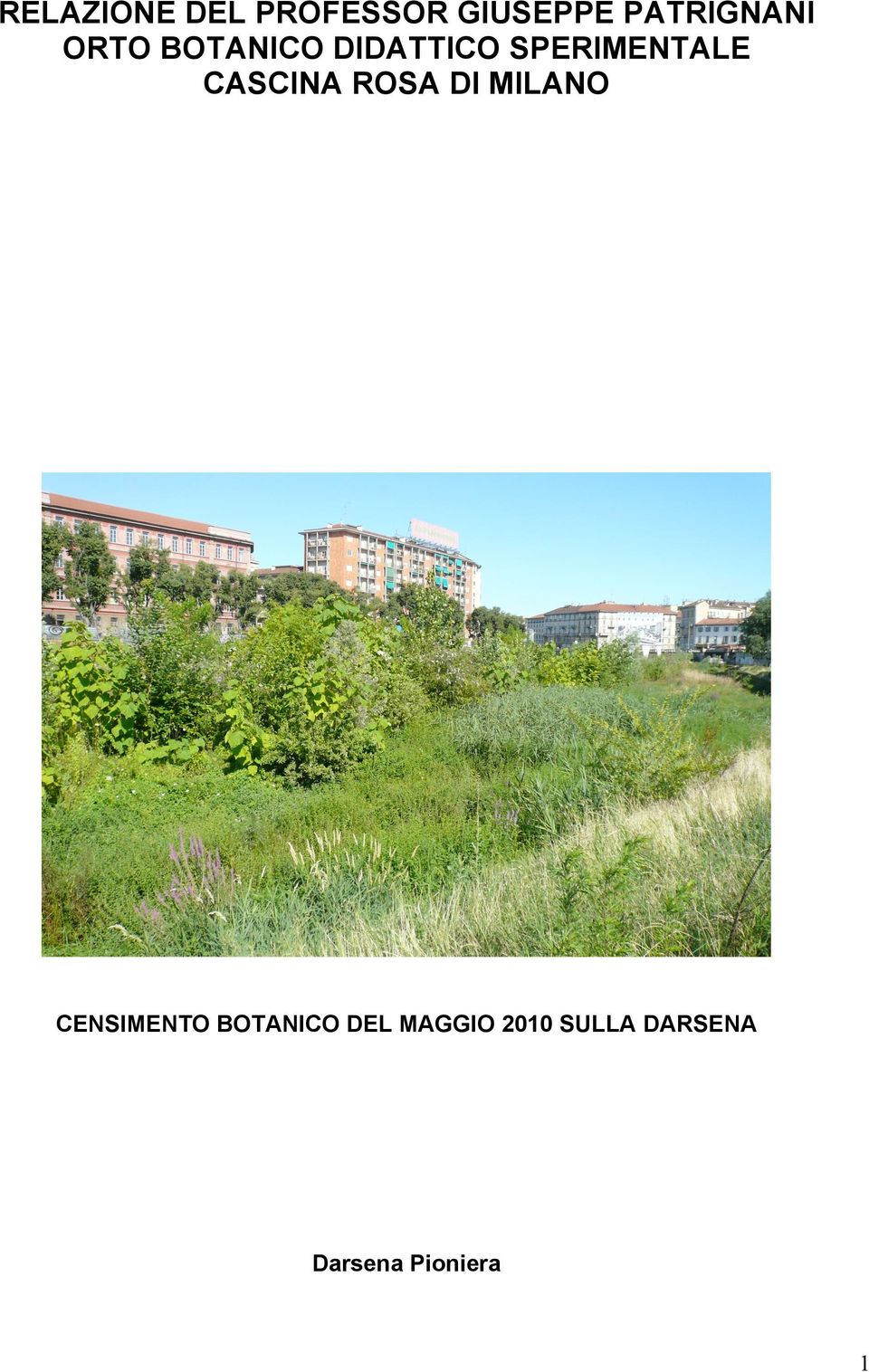 SPERIMENTALE CASCINA ROSA DI MILANO