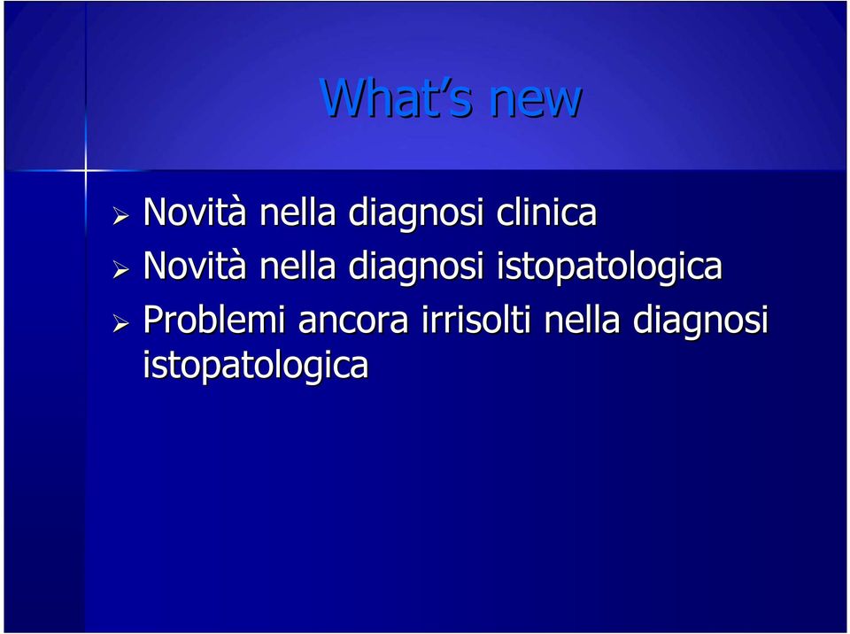 diagnosi istopatologica Problemi