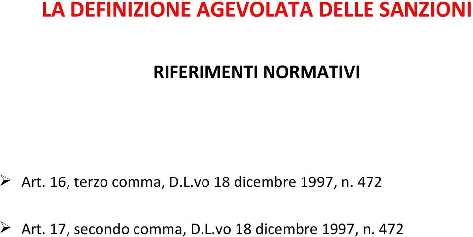 16, terzo comma, D.L.