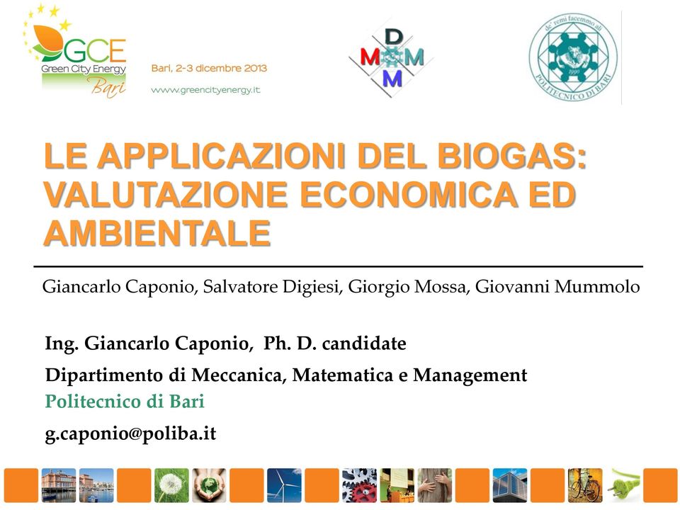 Mummolo Ing. Giancarlo Caponio, Ph. D.