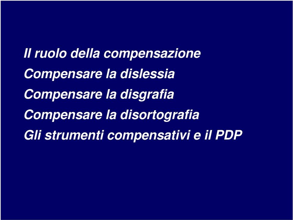 la disgrafia Compensare la