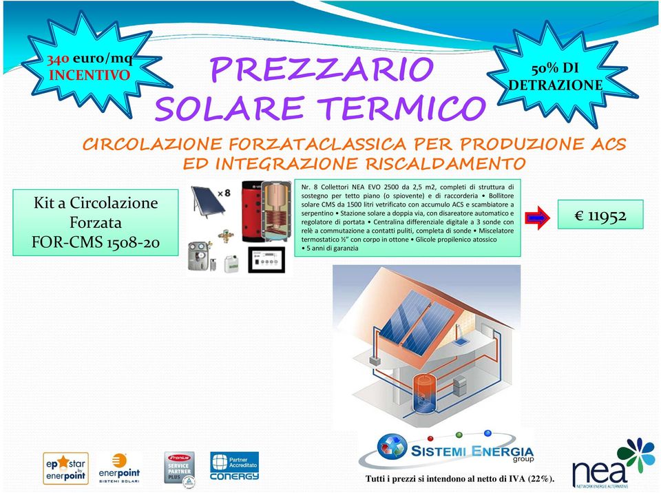 solare CMS da 1500 litri vetrificato con accumulo ACS e scambiatore a serpentino Stazione solare a doppia via, con disareatore