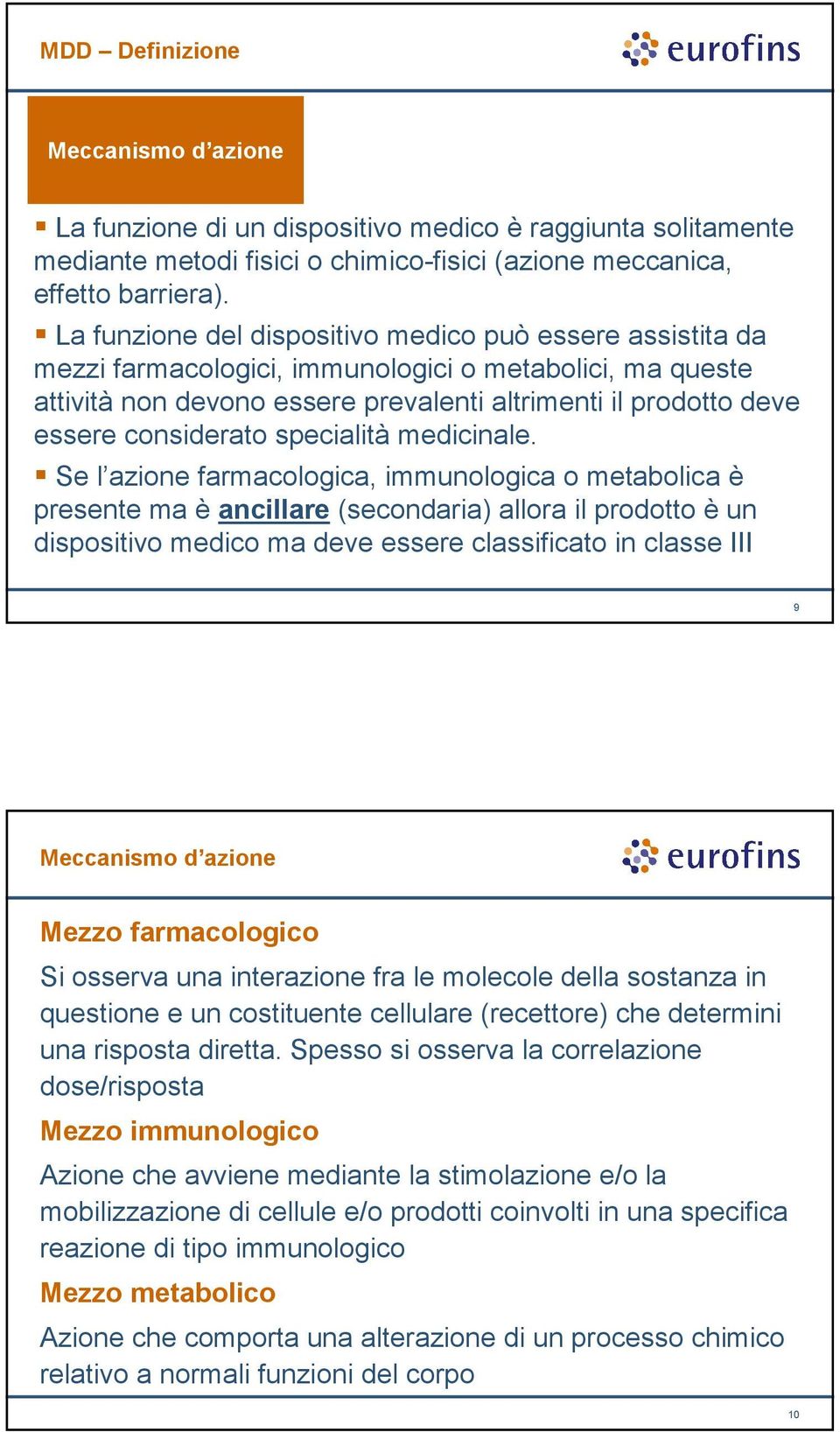 considerato specialità medicinale.