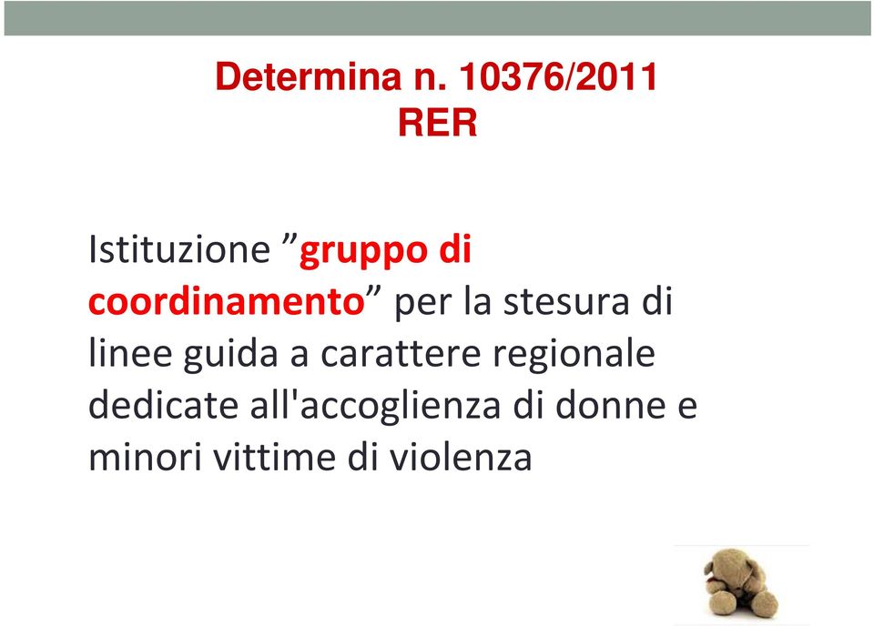 coordinamento per la stesura di linee guida