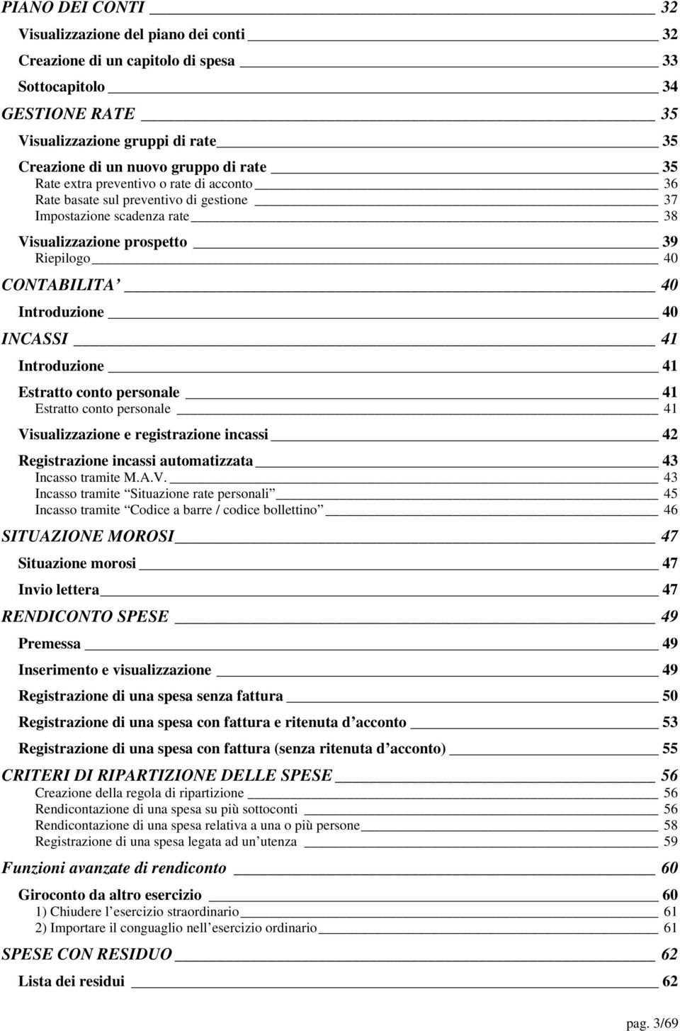 41 Introduzione 41 Estratto conto personale 41 Estratto conto personale 41 Vi