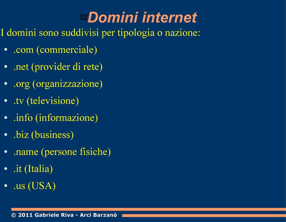 org (organizzazione).tv (televisione).