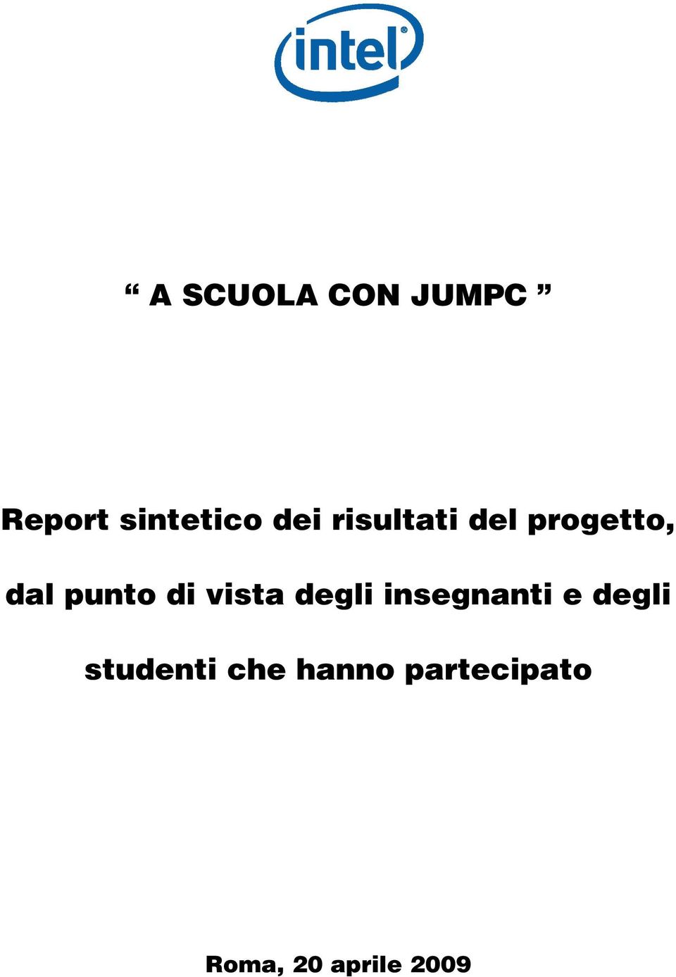 vista degli insegnanti e degli studenti