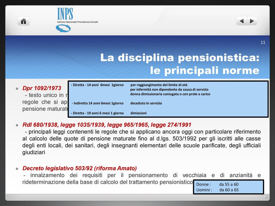 oggi 1giorno con deceduto riferimento in servizio particolare al calcolo delle quote di pensione maturate fino al d.lgs.