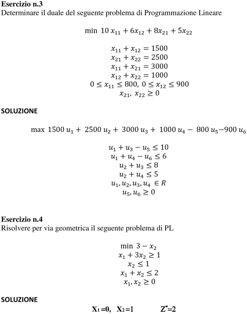 problema di Programmazione Lineare 4