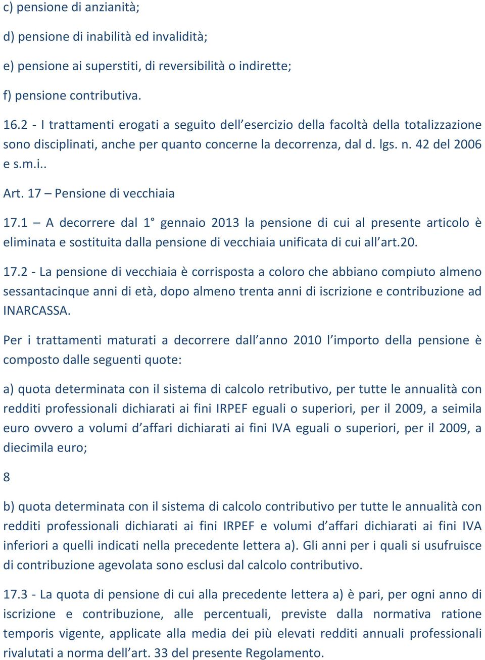 17 Pensione di vecchiaia 17.