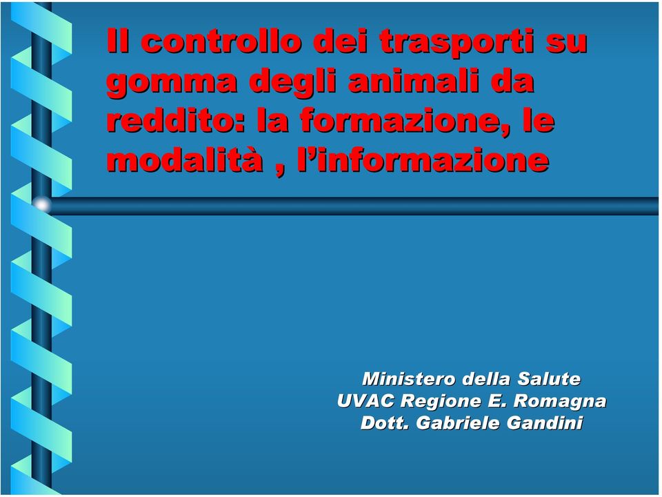 modalità, l informazione Ministero della