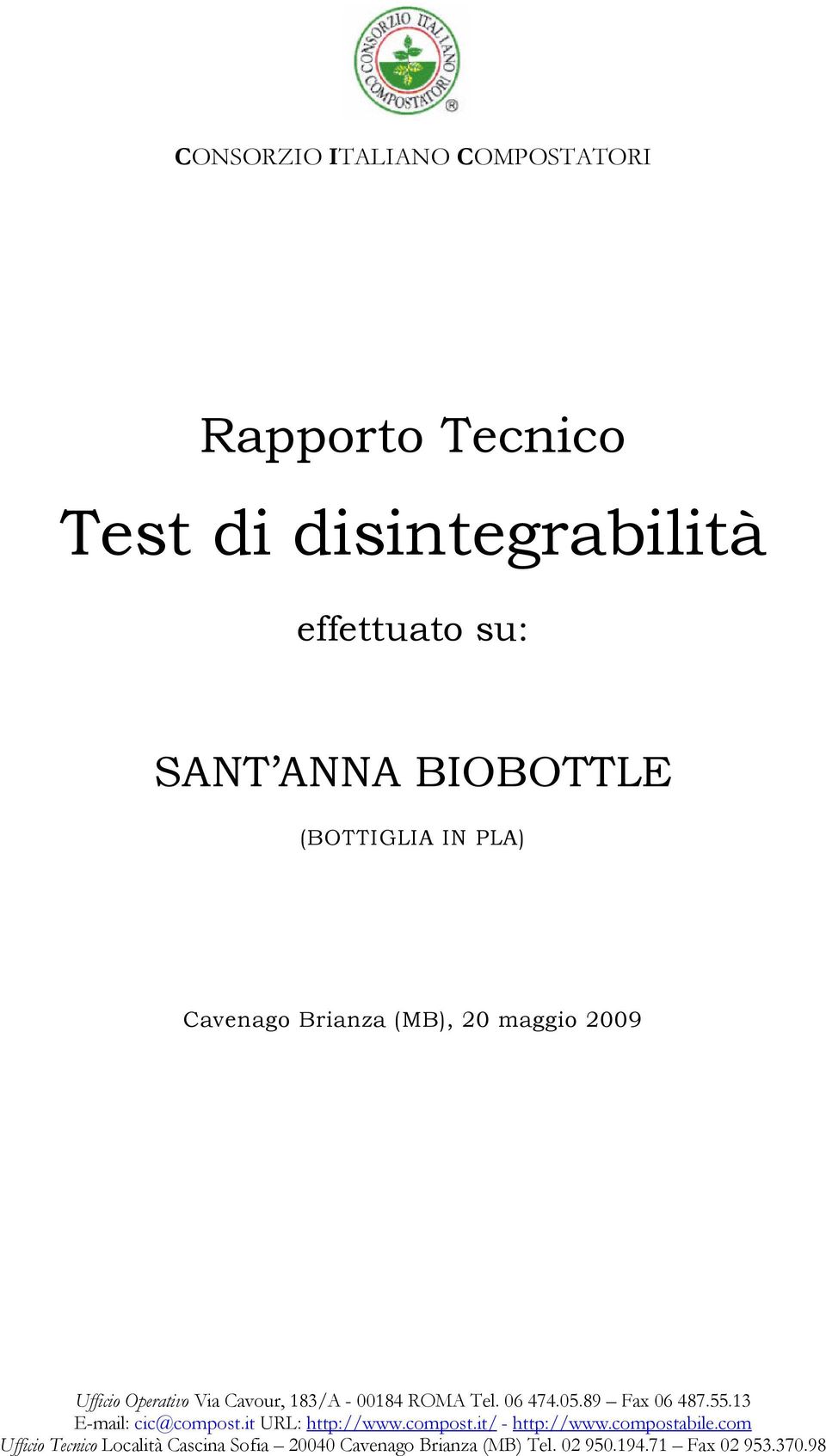 SANT ANNA BIOBOTTLE (BOTTIGLIA IN