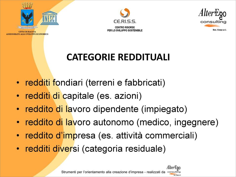 azioni) reddito di lavoro dipendente (impiegato) reddito di