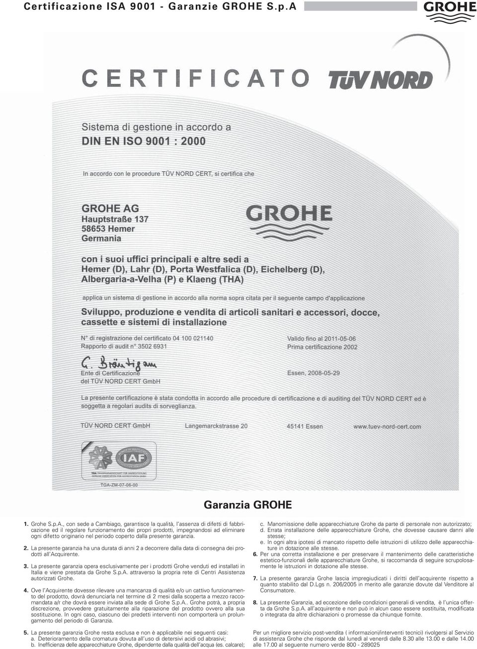 Garanzia GROHE 1. Grohe S.p.A.