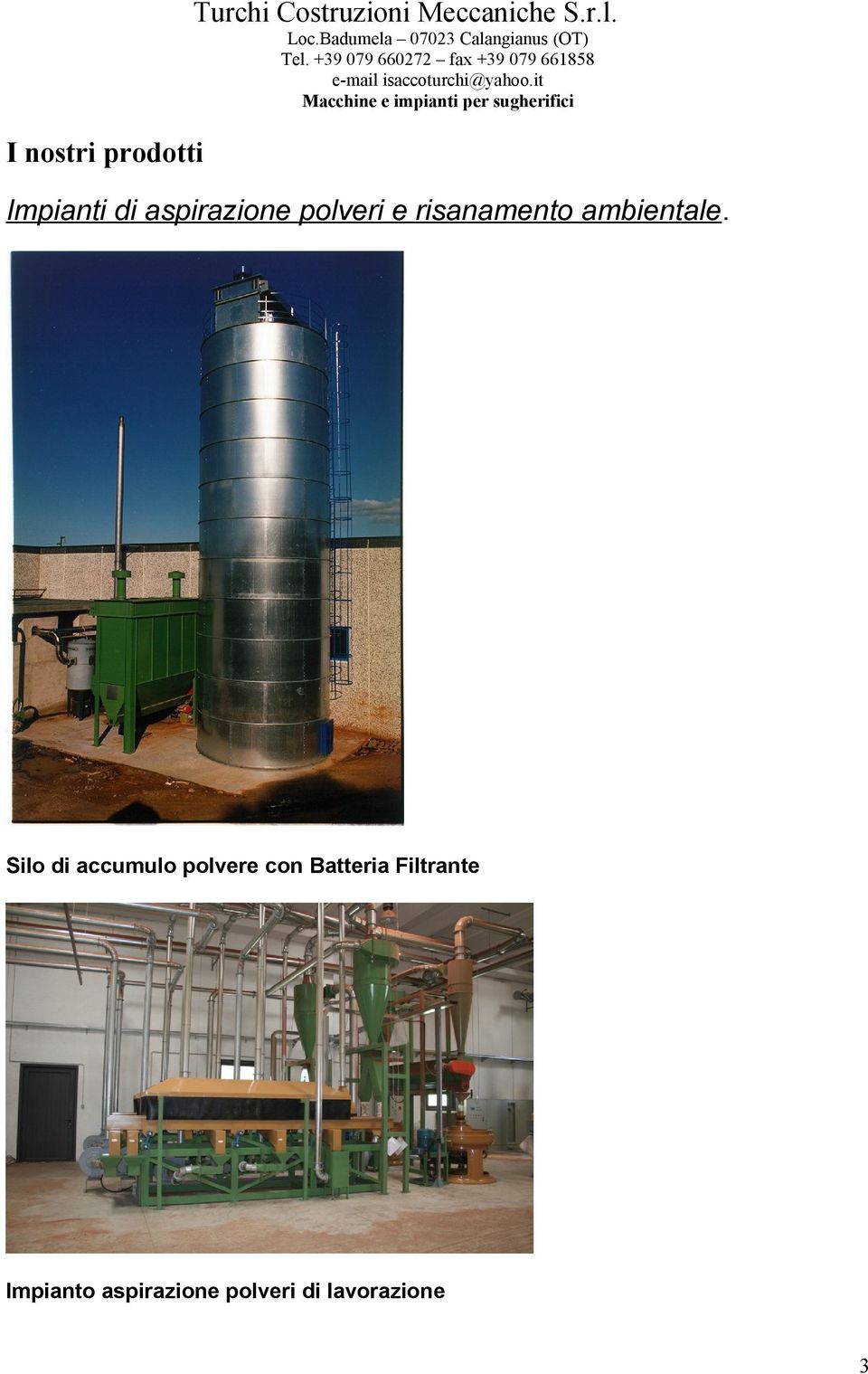 Silo di accumulo polvere con Batteria