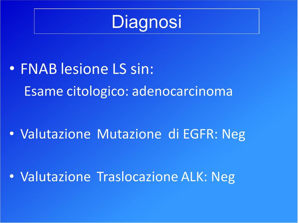 Valutazione Mutazione di EGFR: