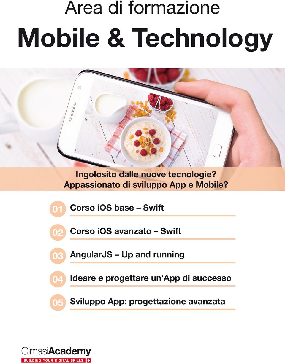 01 02 03 04 05 Corso ios base Swift Corso ios avanzato Swift