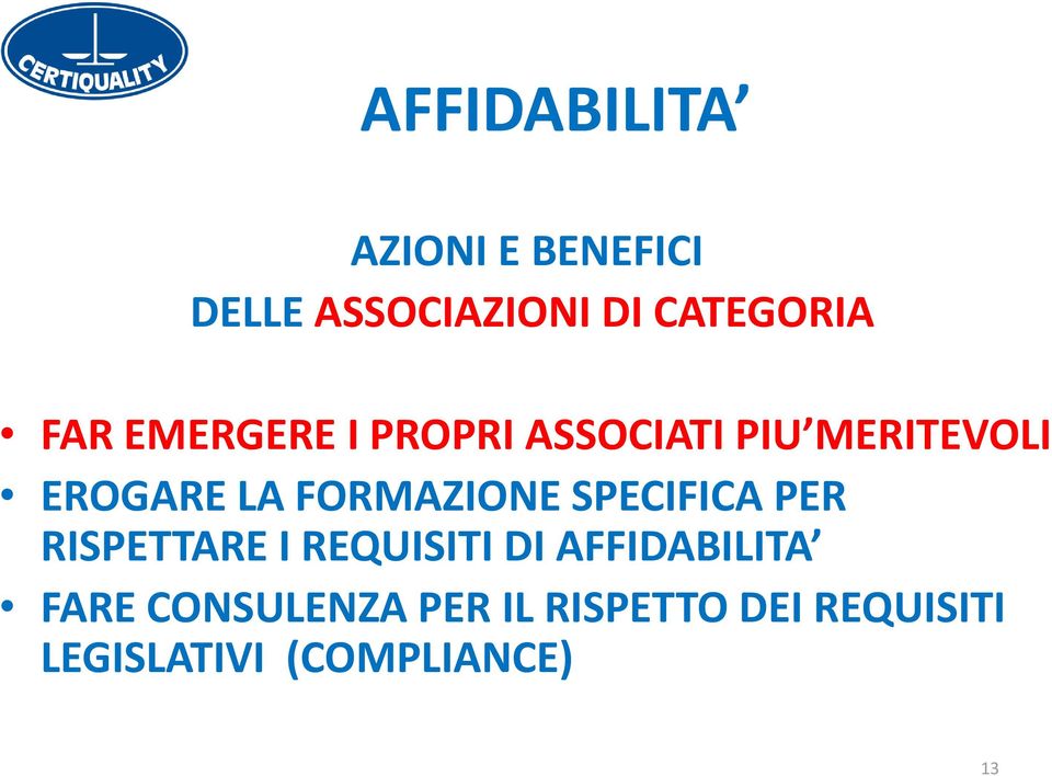 FORMAZIONE SPECIFICA PER RISPETTARE I REQUISITI DI