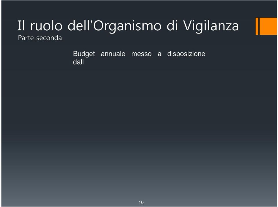 efficacia ed adeguatezza del MOG Internal Auditing come braccio armato dell