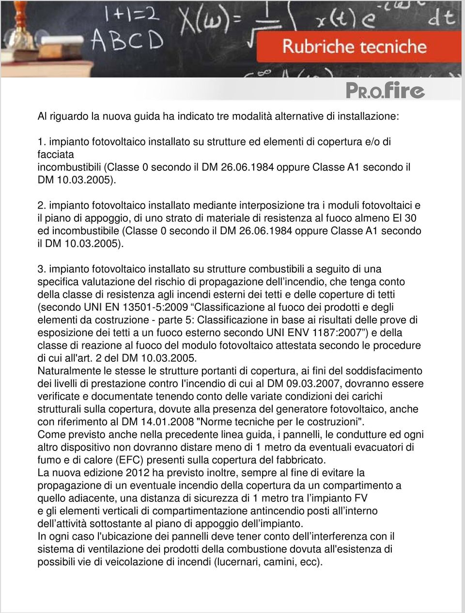 .06.1984 oppure Classe A1 secondo il DM 10.03.2005). 2.