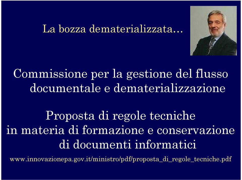 materia di formazione e conservazione di documenti informatici