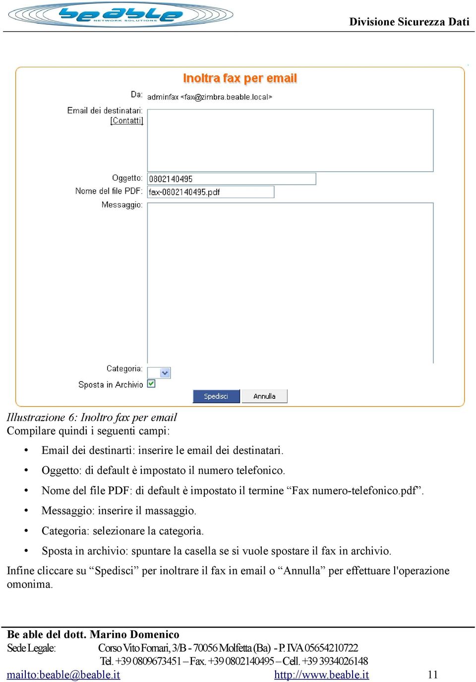 Messaggio: inserire il massaggio. Categoria: selezionare la categoria.