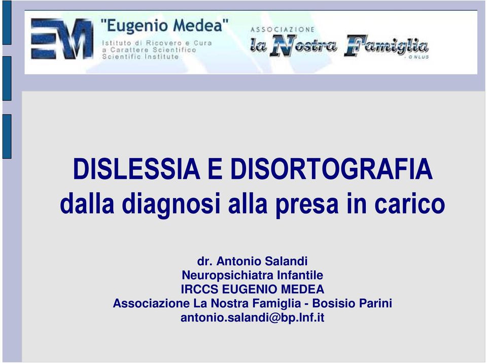 Antonio Salandi Neuropsichiatra Infantile IRCCS