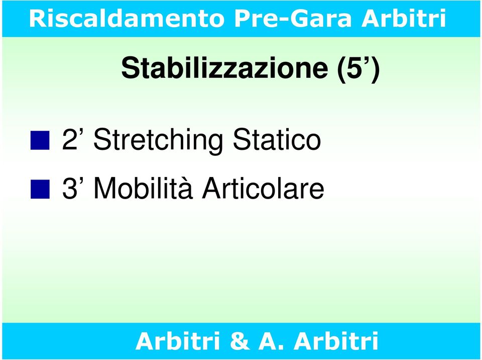 2 Stretching Statico 3