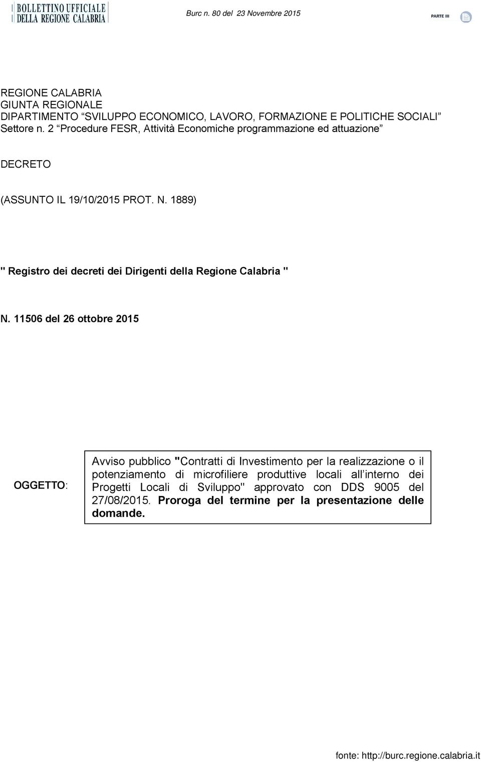 1889) " Registro dei decreti dei Dirigenti della Regione Calabria " N.