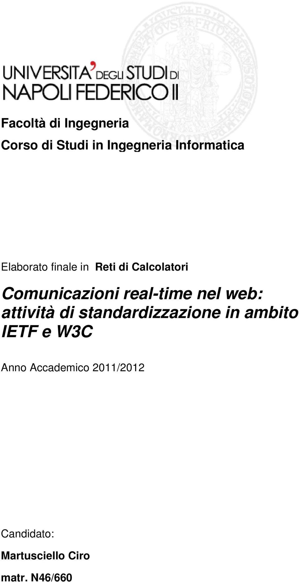 nel web: attività di standardizzazione in ambito IETF e W3C