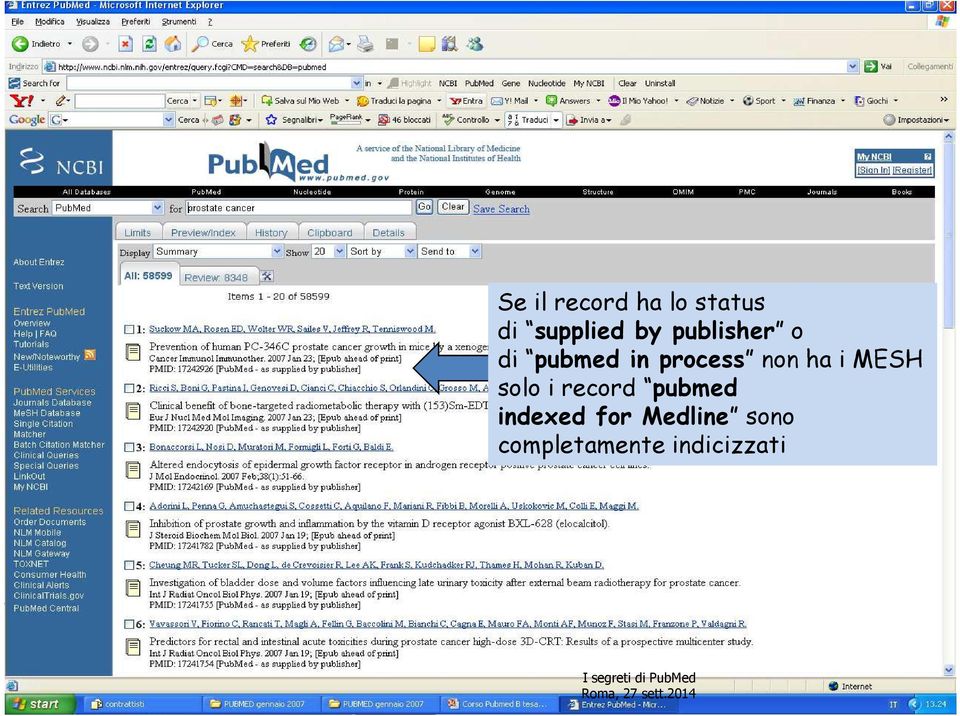 ha i MESH solo i record pubmed indexed