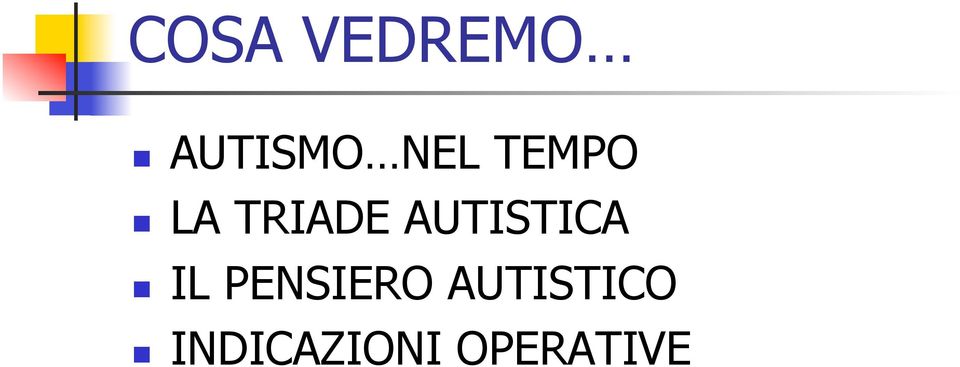 LA TRIADE AUTISTICA!