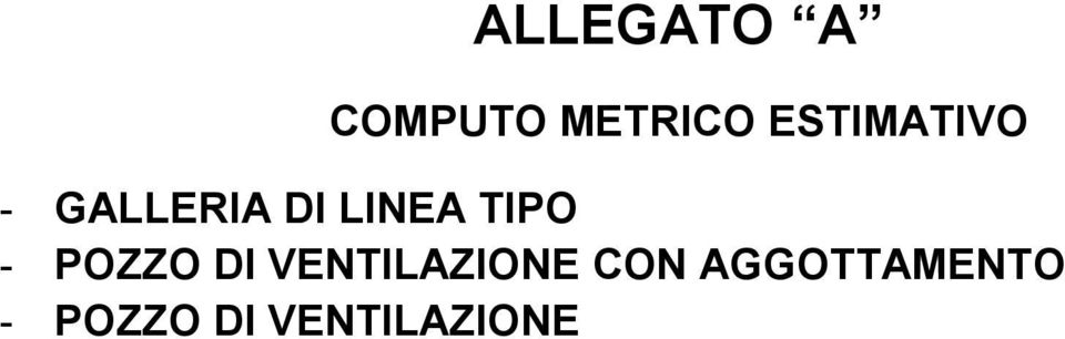 TIPO - POZZO DI VENTILAZIONE