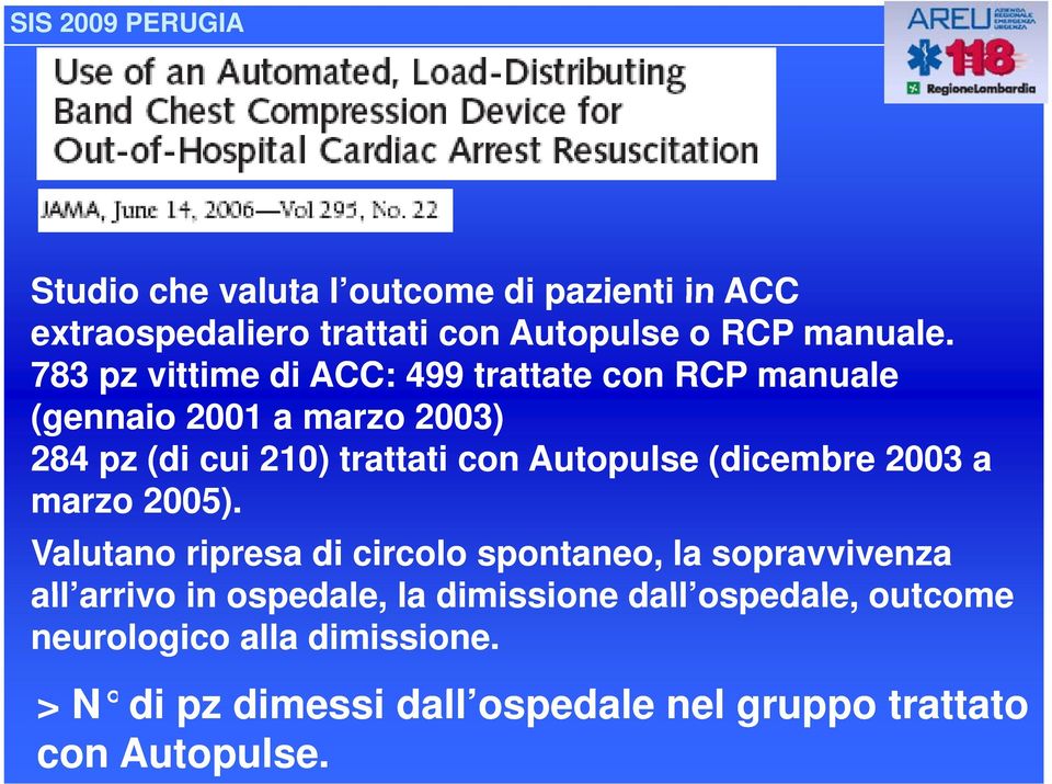 Autopulse (dicembre 2003 a marzo 2005).